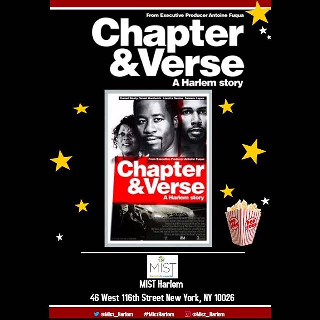 Chapter & Verse A Harlem Story Starring #DanielBeaty, #OmariHardwick, #LorettaDevine & #SelenisLeyva is now screening at MIST Harlem, Feb 3rd - Feb 9th. For tickets please visit #Eventbrite #Moviepremier #IndependantFilm #Harlem #ChapterAndVerse #MISTHarlem