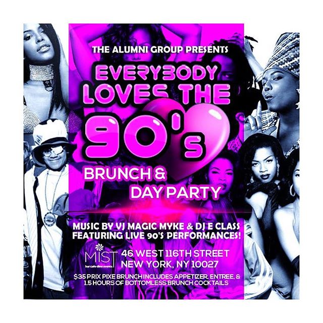 Join us for our all day Sunday 90's Brunch. $35 prix -fixe includes 1 Appetizer, 1 Entree and unlimited 90 min bottomless mimosas, rum punch & sangrias. Brought to you by @the_alumni_group sounds by @djeclassnyc #MISTHarlem #Harlem #Brunch #SundayBrunch #Music #Video #DJ #RB #Rap #HipHop #OldSchool #NYC